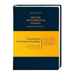 Novum Testamentum Graece Griechisch-Deutsch